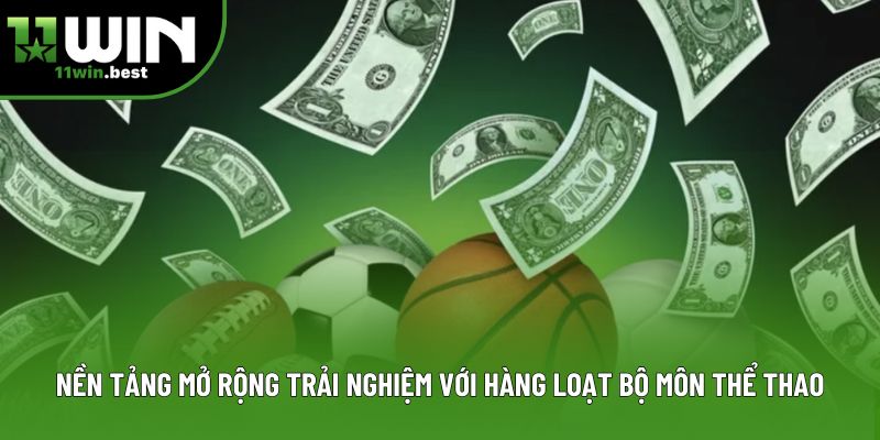 Nền tảng mở rộng trải nghiệm với hàng loạt bộ môn thể thao