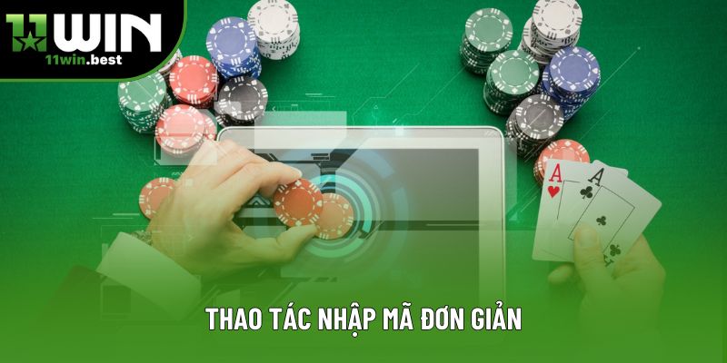 Thao tác nhập mã đơn giản