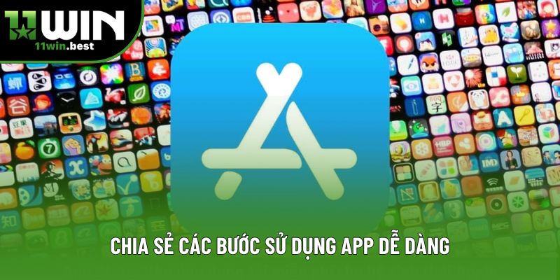 Chia sẻ các bước sử dụng app dễ dàng