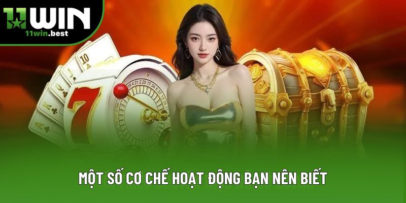 Một số cơ chế hoạt động bạn nên biết