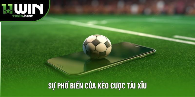 Sự phổ biến của kèo cược tài xỉu Sự phổ biến của kèo cược tài xỉu