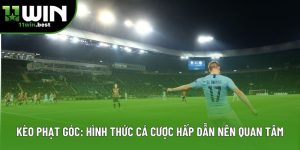 Kèo Phạt Góc: Hình Thức Cá Cược Hấp Dẫn Nên Quan Tâm